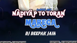 Nadiya P To Toran Marega !! Shivji Bhajan !! Full Bass Remix !! Dj Deepak Jain