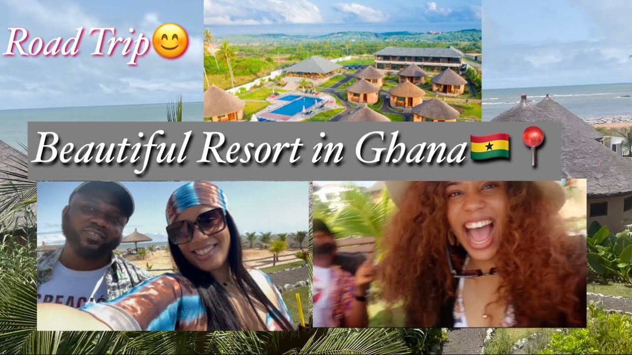 A Romantic Visit to Ghana’s Most Hidden Resort | Road Trip Vlog