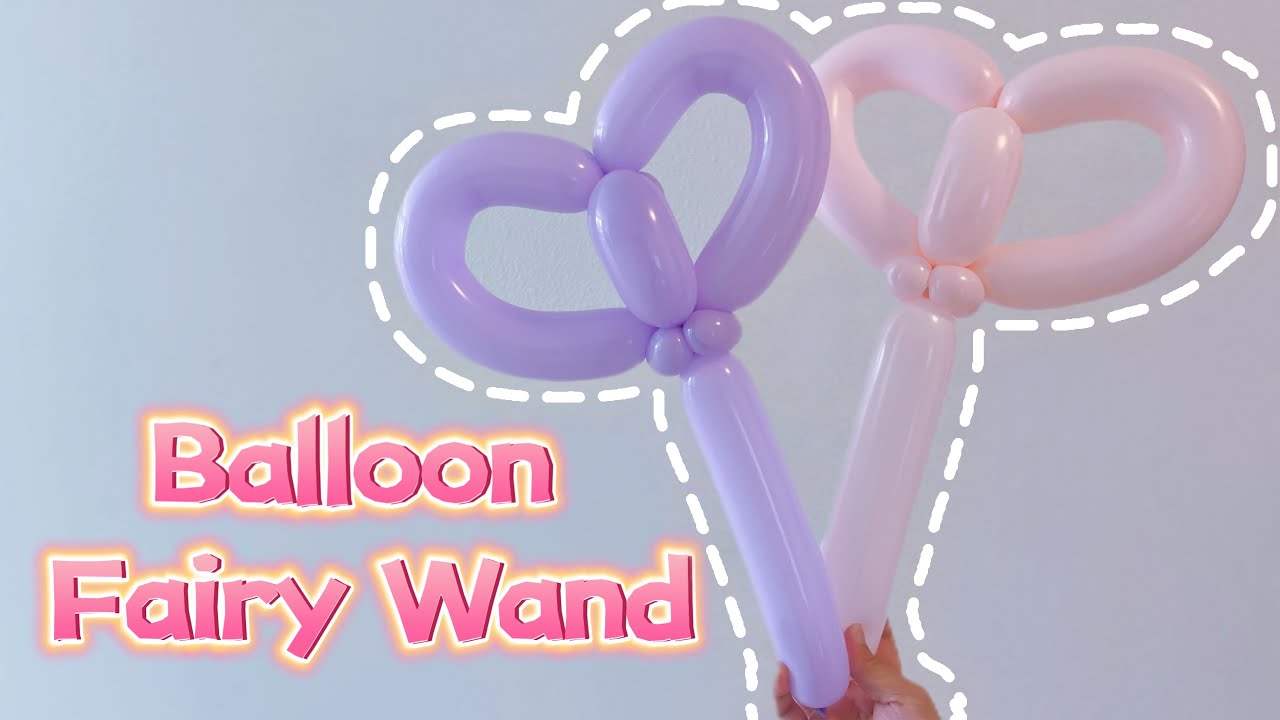 Easy DIY: Learn to Make a Balloon Fairy Wand with just 1 Balloon in 1 Minute! 挑战一分钟一根气球制作仙女棒！
