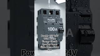 PowMr 12V 24V 100A Auto Car Bike Stereo Audio Solar Energy Circuit Breaker Reset Fuse Home Solar Use