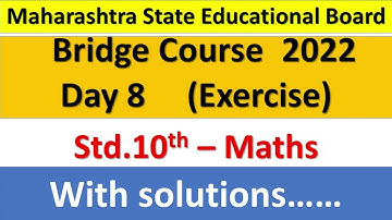 10th Mathematics Bridge Course 2022 Day 8 Semi English Maths, Class 10 #setu abhyaskram