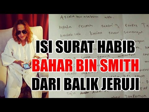 Isi Surat Habib Bahar bin Smith dari Balik Jeruji Besi Isi Surat Habib Bahar bin Smith dari Balik Jeruji Besi