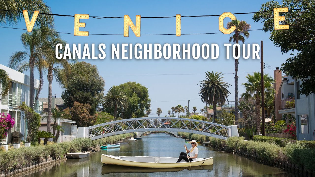 Venice Canals, Los Angeles Neighborhood Tour YouTube