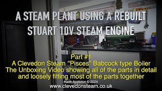 Thumbnail for STEAM PLANT WITH A REBUILT STUART 10V - PART #1