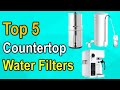 Best Countertop Water Filters you can by on