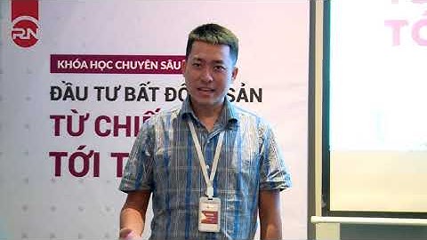 TẠI SAO LẠI MUA BĐS NÀY? - Feedback học viên Hồ Nhật Hưng - RICH NGUYEN đã giúp tôi trả lời được!