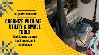 Organize With Me! - Maintaining A Utility & Small Tools Space That Got Messy - 20 Minutes by iOrganize 474 views 1 month ago 20 minutes