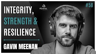 Integrity, Strength & Resilience | Gavin Meenan | 58