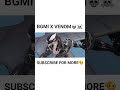 BGMI COLLABORATES WITH VENOM💀☠️ #shorts #bgmi #shortsfeed #viralshorts #pubgmobile