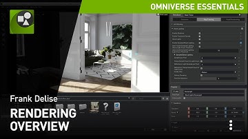 Omniverse Create - Rendering Overview | NVIDIA Omniverse Tutorials