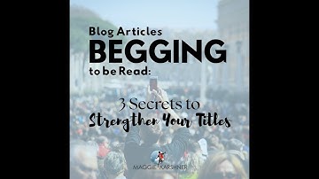 LIVE: Blog Articles Begging to be Read: 3 Secrets to Strengthen Your Titles