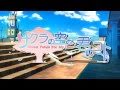 サクラの空と、君のコト - Sweet Petals For My Dear - オープニングムービー