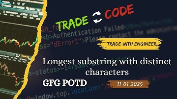 Longest substring with distinct characters | GFG POTD 11-01-2025 | JAVA