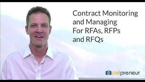 Introduction to Contract Monitoring & Managing for RFAs, RFPs and RFQs