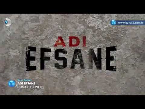 Adı efsane 13.bolum fragmani