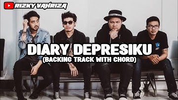 Last Child - Diary Depresiku (Backing Track) (No Gitar No Vocal) (Original Chord)