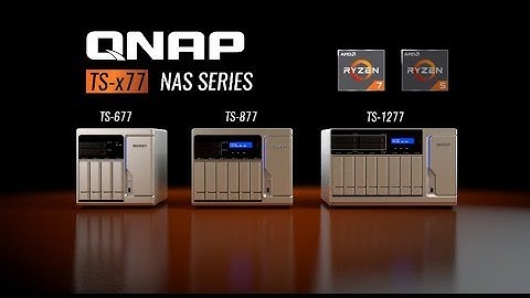 QNAP TS-x77 Business NAS: The first Ryzen-based NAS with up to 8 cores and 16 threads