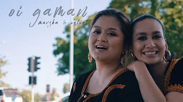 MARSHA MILAN & VELVET ADUK - OI GAMAN (OFFICIAL MUSIC VIDEO)