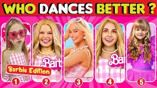 Who Dances Better? Barbie Edition 👧💗 Like Nastya, Mila Marwah, Salish Matter, Payton Myler, Kassie