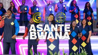 ASANTE BWANA