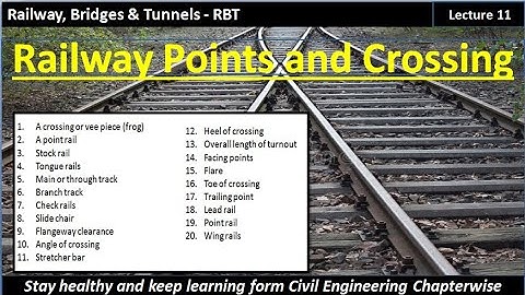 RBT / Railway Points & Crossing / Technical terms of points and crossing / lecture - 11