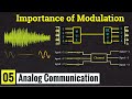 Importance of modulation || Basics and Necessity of modulation || Lec-05