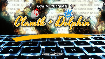 How to integrate Clamtk antivirus with Dolphin file manager?