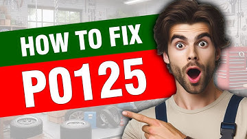 P0125 Koelvloeistoftemperatuur Gesloten lus Brandstofregeling 🟢 Probleemcode opgelost 🟢 Symptomen...