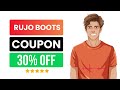 Rujo Boots Coupon Code | Rujo Boots Discount Code | 30% OFF