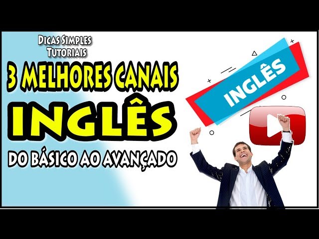 Canais no  para aprender inglês: lista completa com os melhores