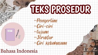 Teks Prosedur Bahasa Indonesia |  | Materi Teks Prosedur Bahasa Indonesia Kelas VII