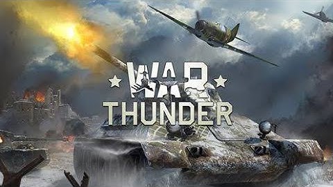 War Thunder Mobile - Gameplay Walkthrough part 1 (Android,IOS)