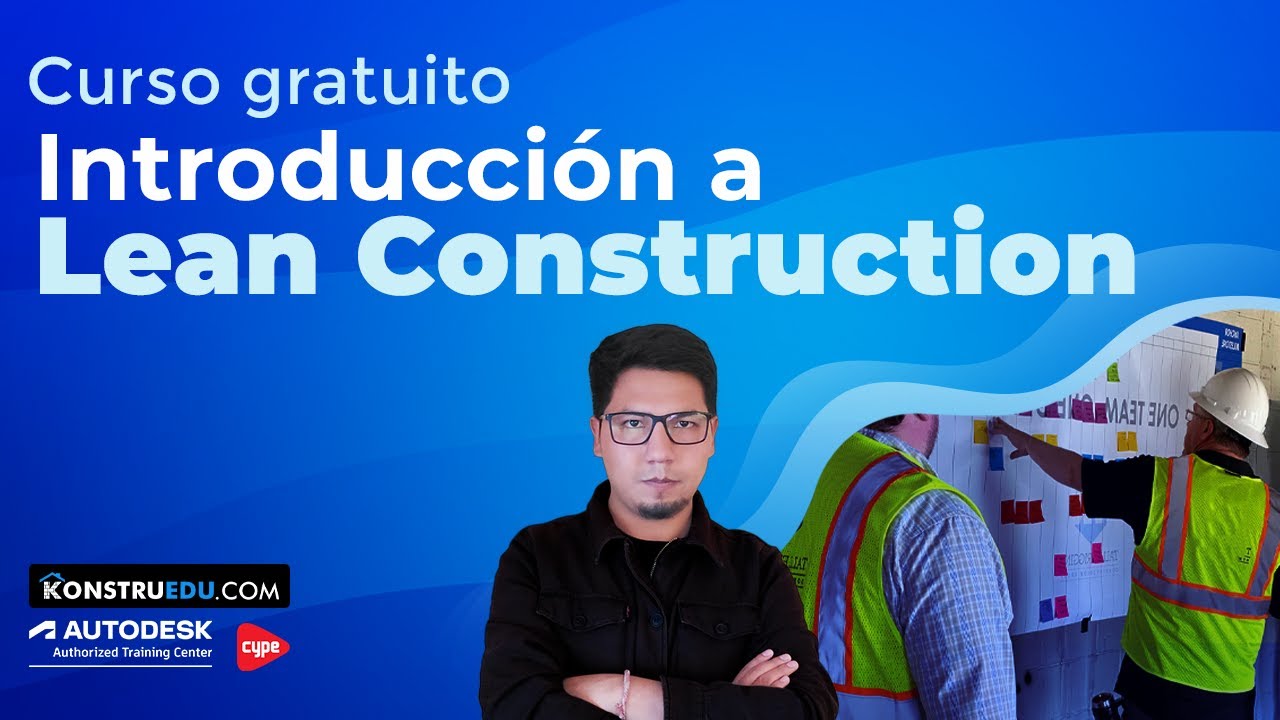 Curso Introducción a Lean Construction Konstruedu YouTube