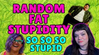 RANDOM REACT - SONALEE, ERIKA Z AND OTHER VERY VERY FAT LADIES
