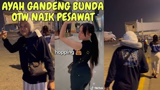 DETIK² AYAH GILGA BUNDA HAPPY OTW BERDUA !! NAIK PESAWAT PAGI PAGI