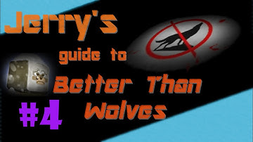 Better Than Wolves Tutorial - Changes from Vanilla (Part 4) - Rare Drops, Witch