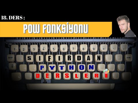 Video: Python'da POW ne anlama geliyor?