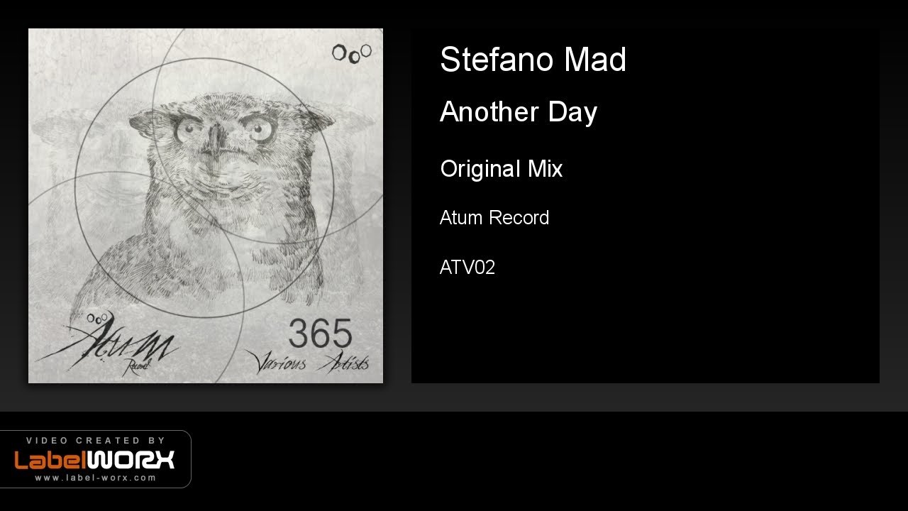 Watch Stefano Mad - Another Day (Original Mix) on YouTube Watch Stefano Mad - Another Day (Original Mix) on YouTube