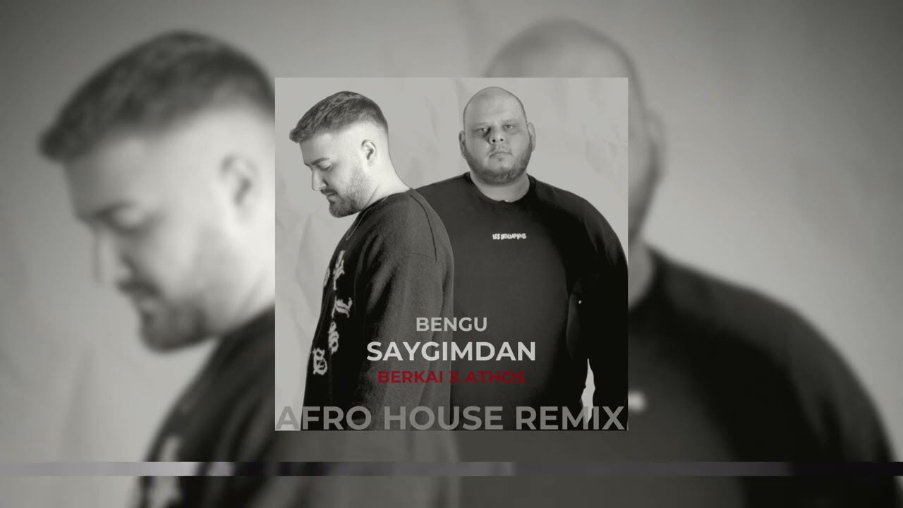 Bengü - Saygımdan (Berkai x ATHOS Afro House Remix)