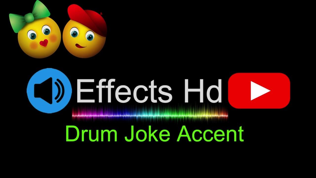 Drum Joke Accent funny sound effects drum joke accent 