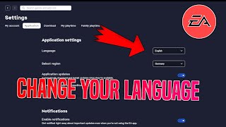 How To CHANGE Your LANGUAGE In The EA App | Tutorial