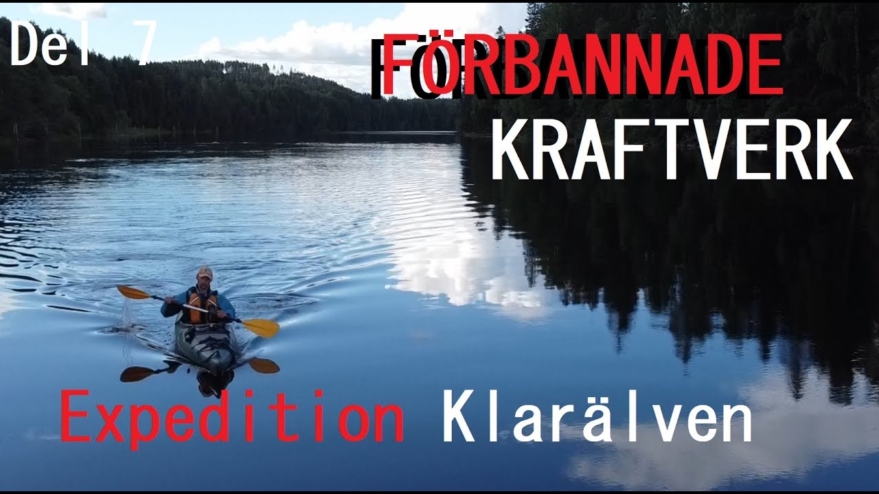 Förbannade kraftverk! - Paddla Klarälven solo?