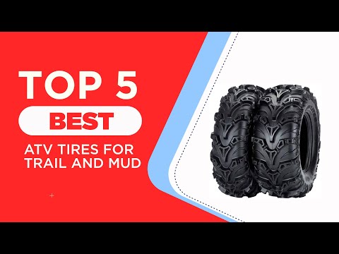5 Best ATV Tires For Trail And Mud of 2023 [ Reviews ]