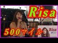 Risa リサ500マイル 大阪 梅田 難波を中心に路上ライブで活動