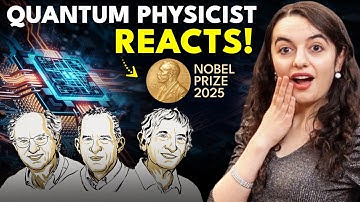 Quantum Physicist Reacts to Physics Nobel 2025!
