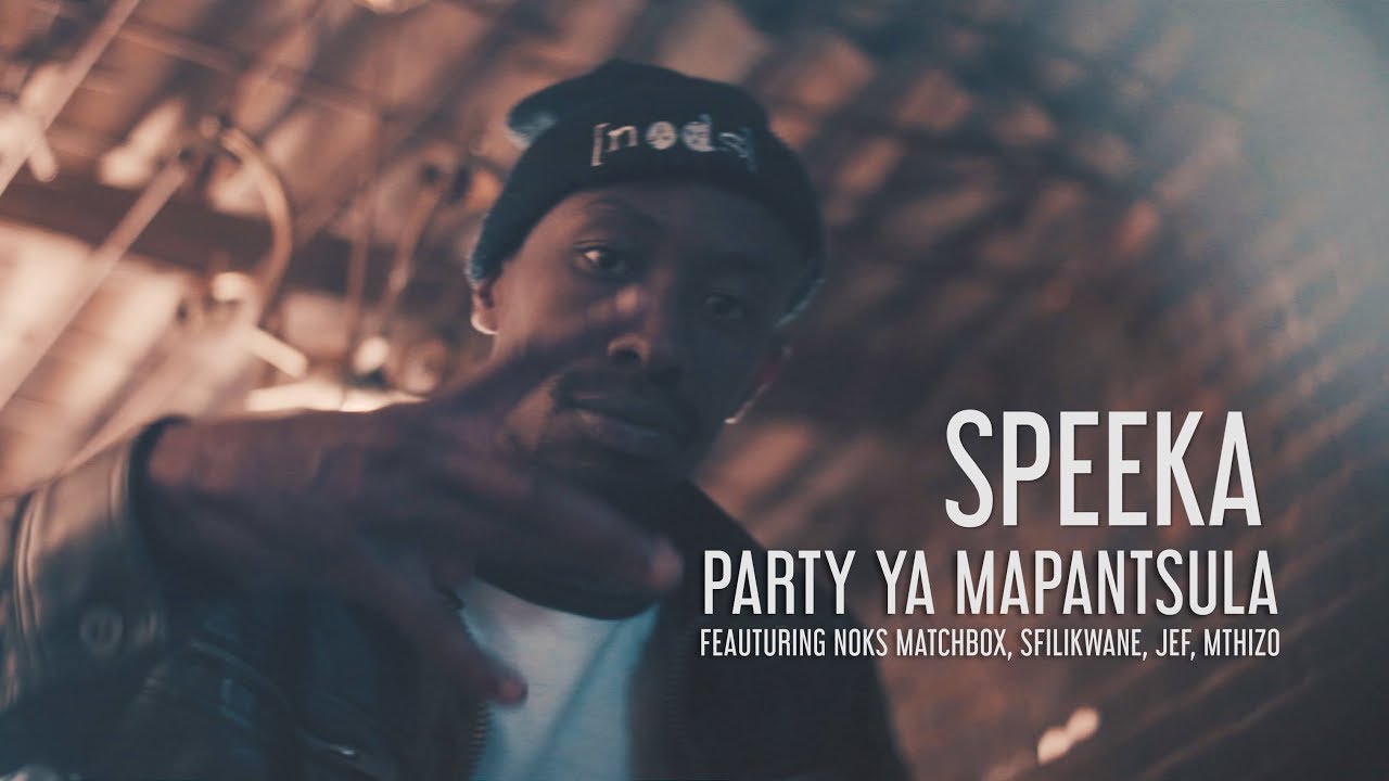 Download Speeka - Party ya Mapantsula ft. Noks Matchbox, Sfilikwane, Mthizo & Jef (Official Video)