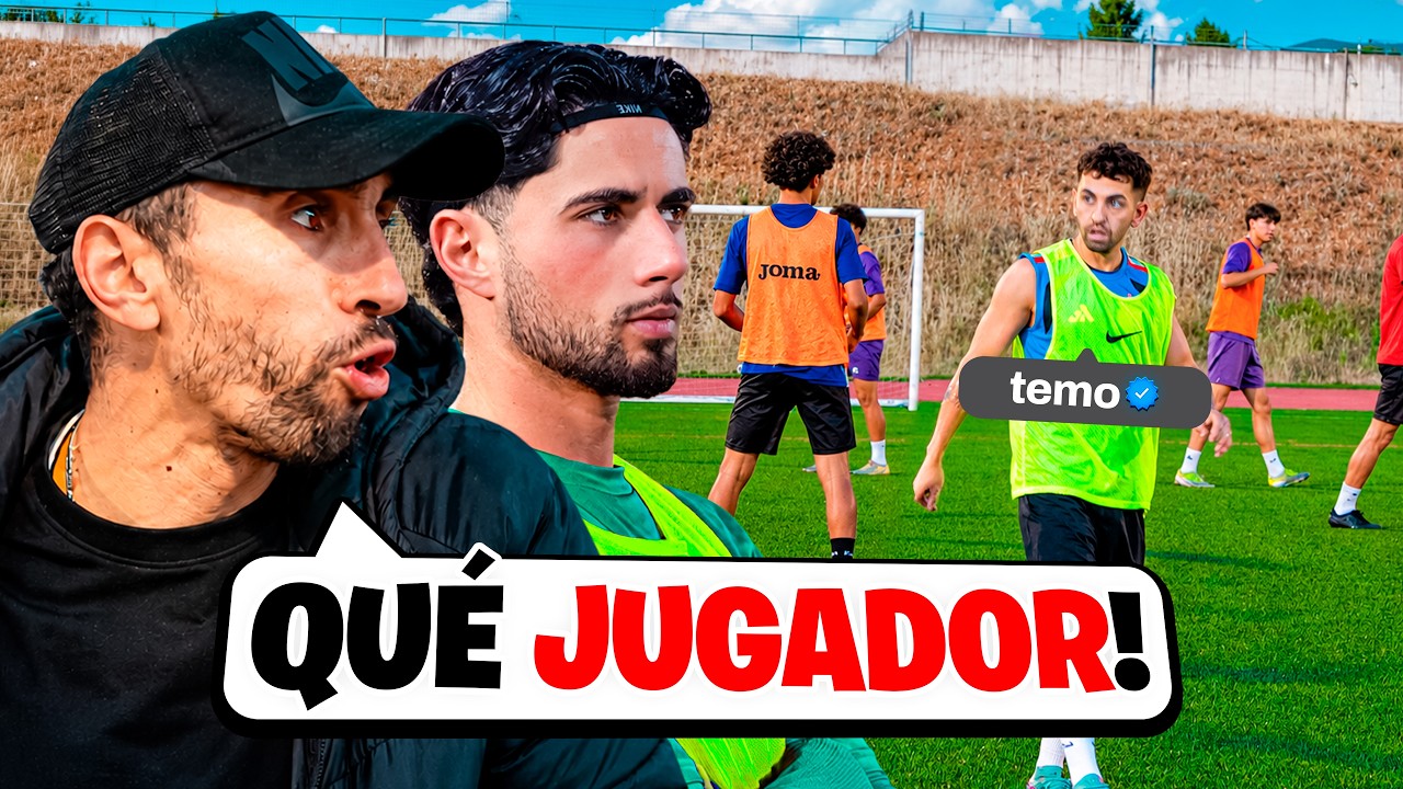 TEMO hace las PRUEBAS para FICHAR por mi EQUIPO