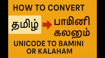 How to Convert Unicode Tamil Text to Bamini or Kalaham | Easy Step-by-Step Guide