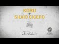 Koru  silvio cicero  te rata audio officiel