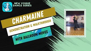 Charmaine New Vogue Dance